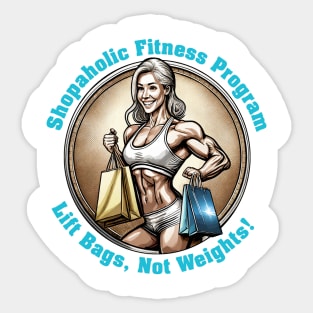 Shopaholic fitness program Sticker